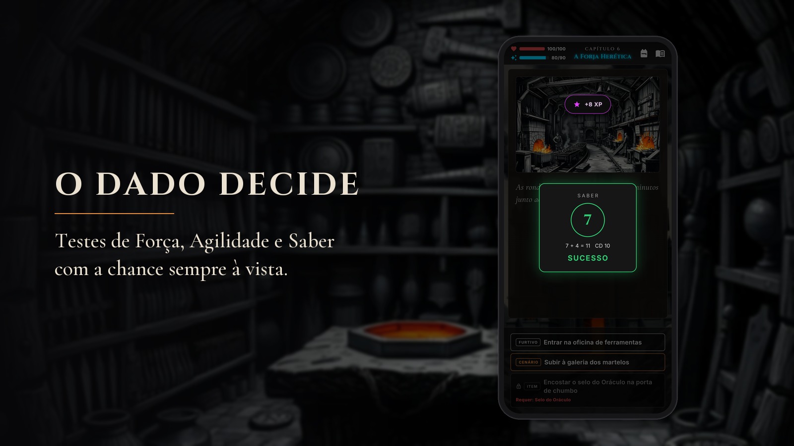 O dado decide: testes com a chance sempre à vista